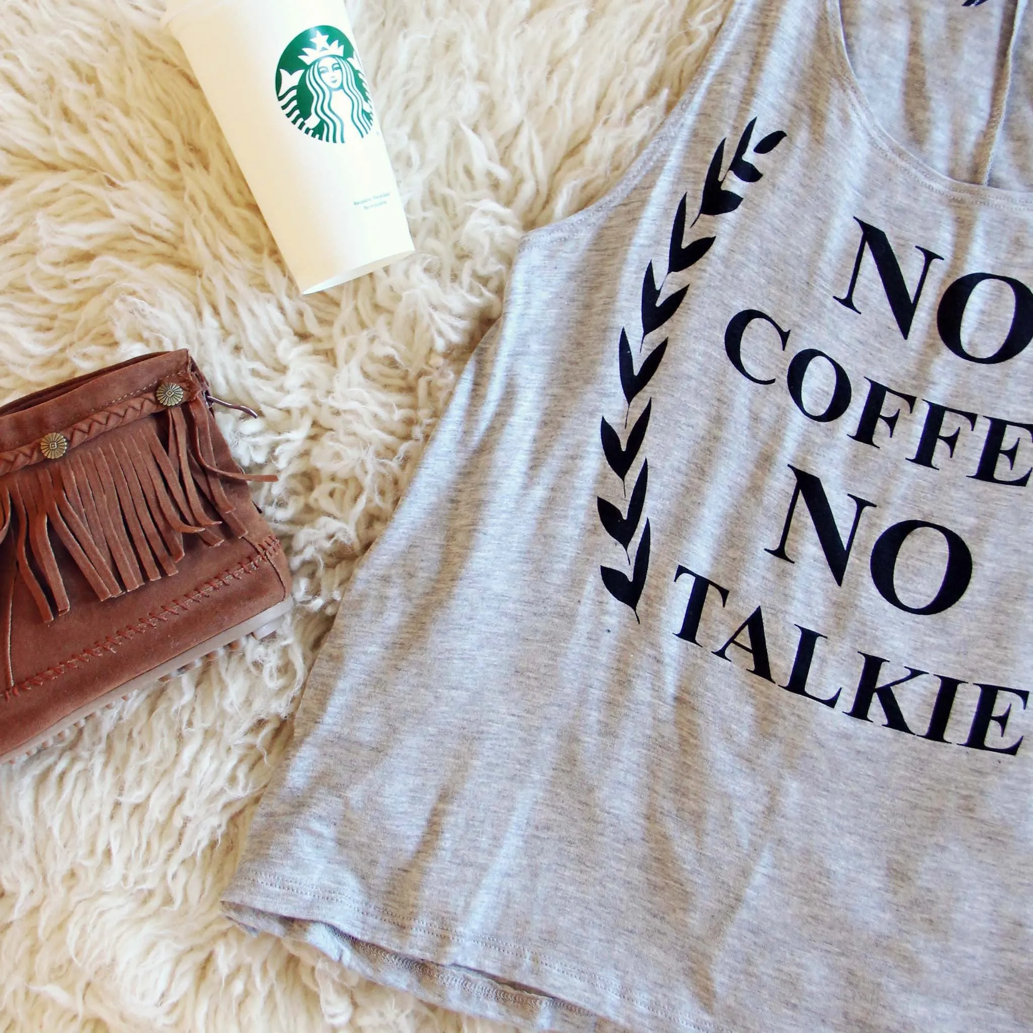 No Coffee No Talkie Tank